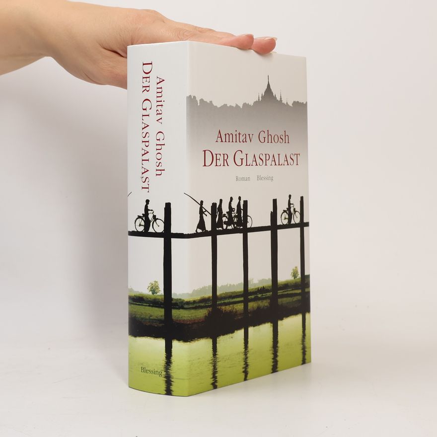 Amitav Ghosh Der Glaspalast