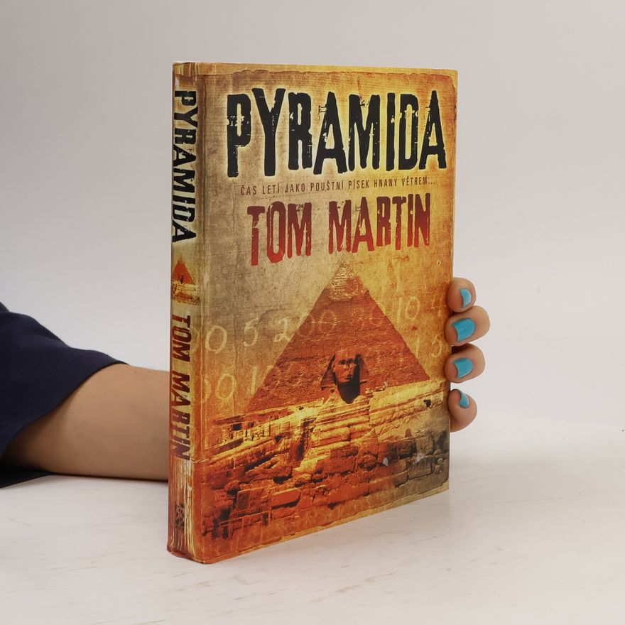 Tom Martin Pyramida