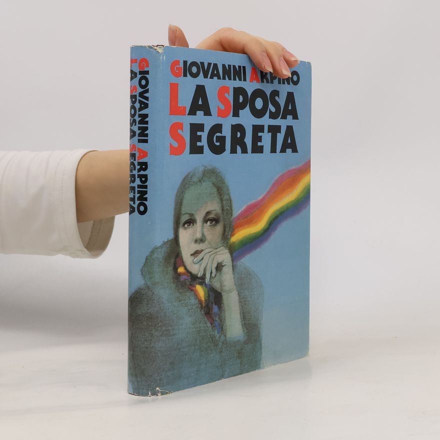 Giovanni Arpino La sposa segreta