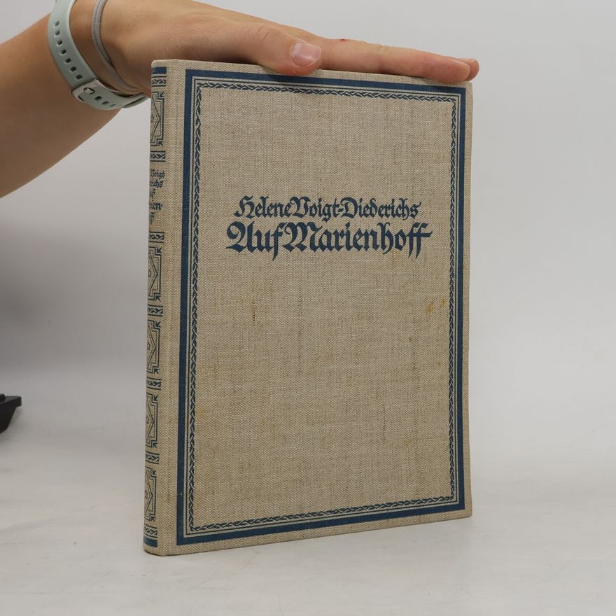 Helene Voigt Diederichs Auf Marienhoff