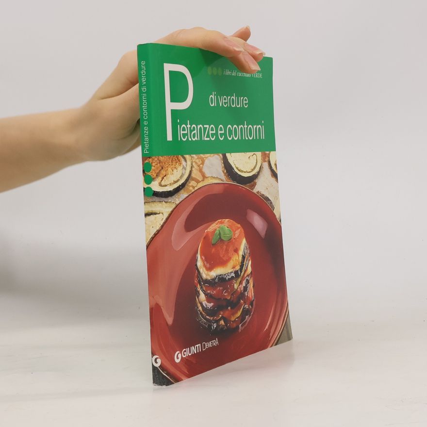 Various I libri del cucchiaio verde: Pietanze e contorni di verdure