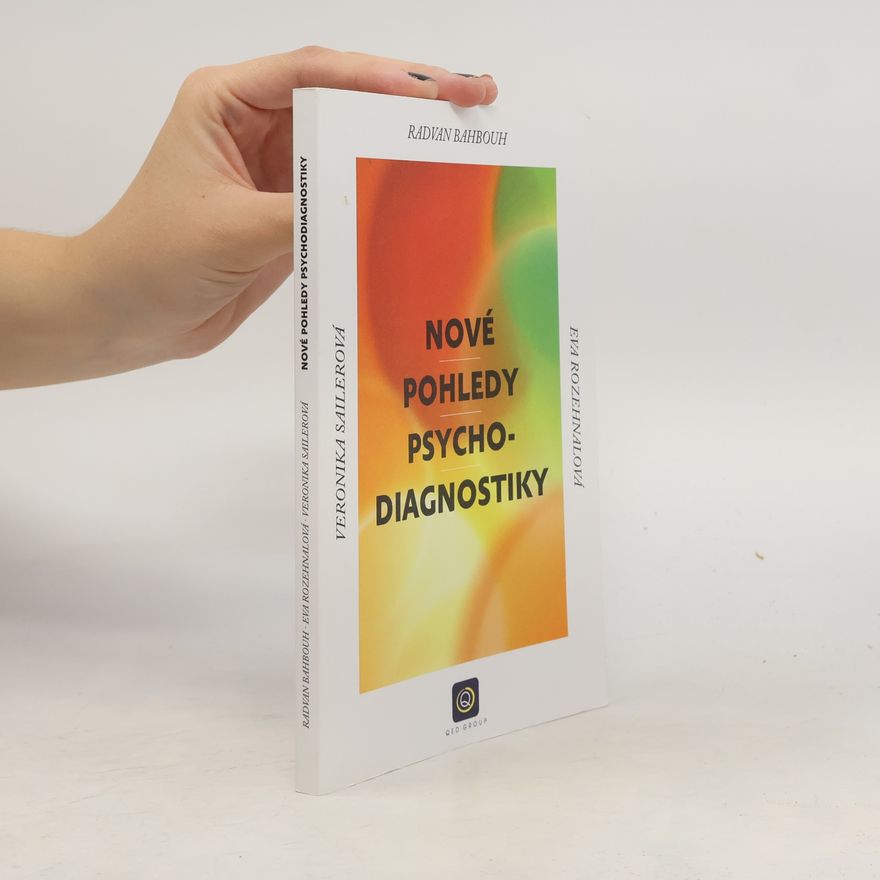 Eva Höschl Nové pohledy psychodiagnostiky