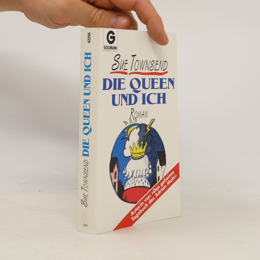 Sue Townsend Die Queen und ich