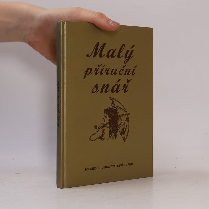 Petr Schneider Malý příruční snář