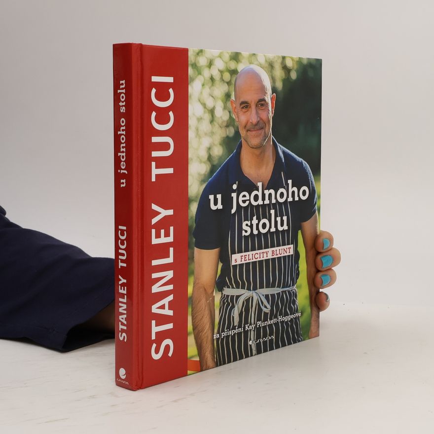 Stanley Tucci Stanley Tucci: U jednoho stolu