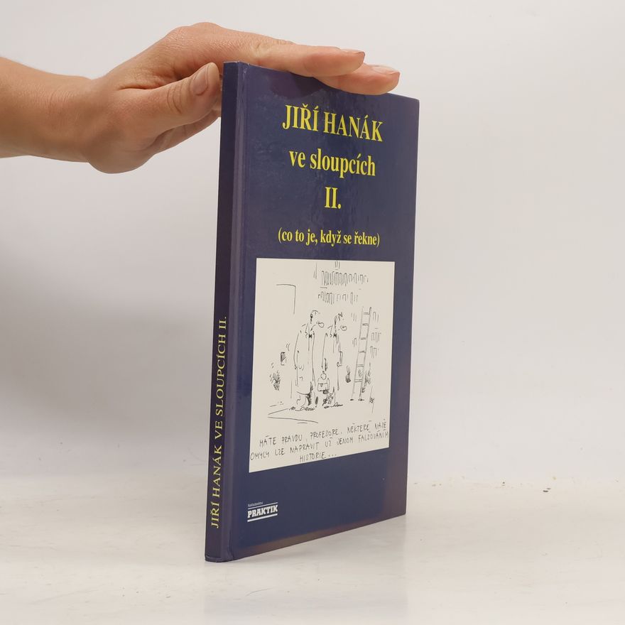 Jiří Hanák Jiří Hanák ve sloupcích II.