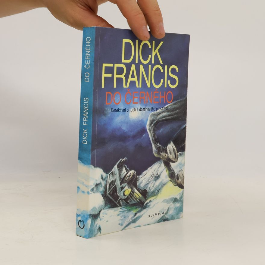 Dick Francis Do černého