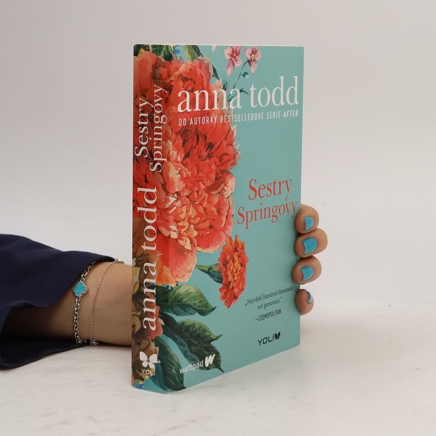 Anna Todd Sestry Springovy