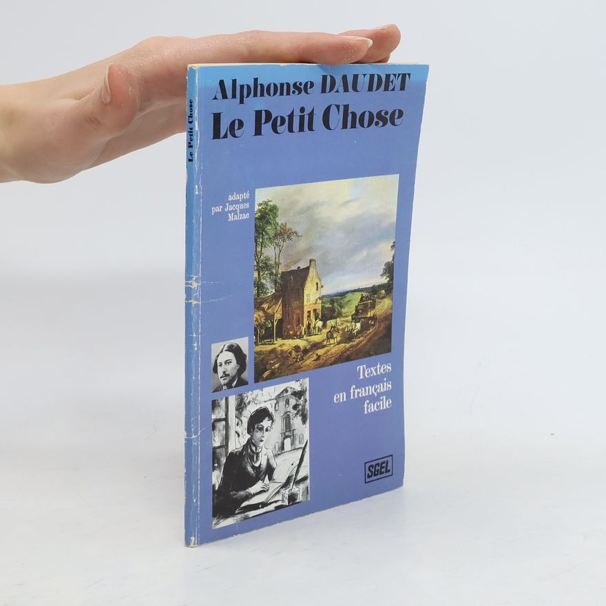 Alphonse Daudet Le petit chose