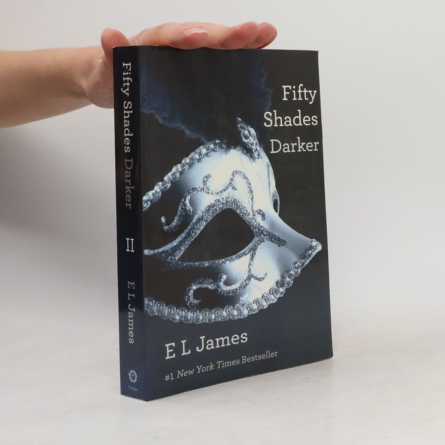 E. L. James Fifty Shades Darker