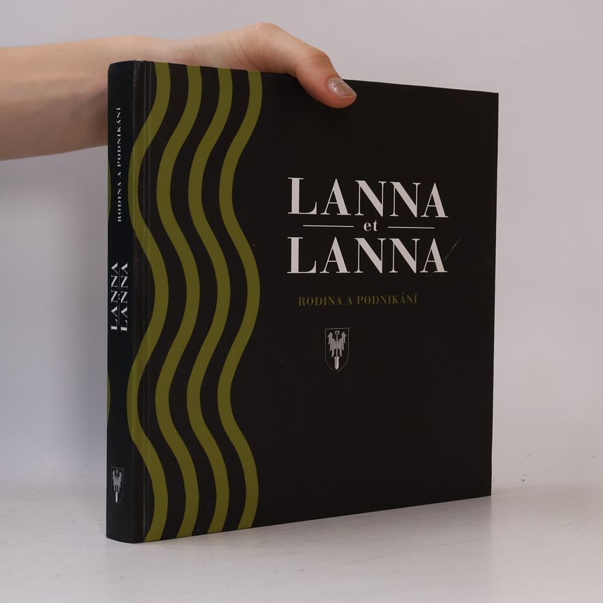 Milan Hlavačka Lanna et Lanna. Rodina a podnikání