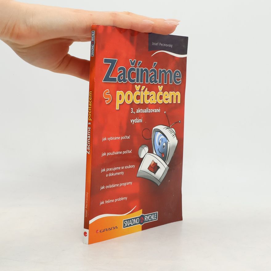 Josef Pecinovský Začínáme s počítačem