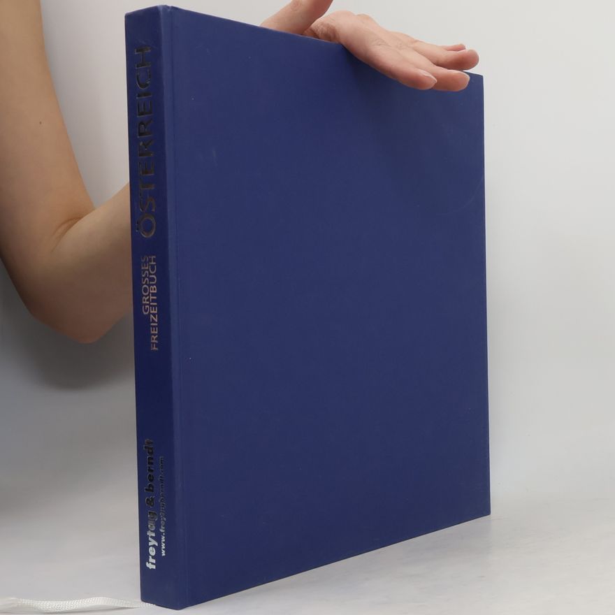 Autorenkollektiv Grosses Freizeitbuch Österreich