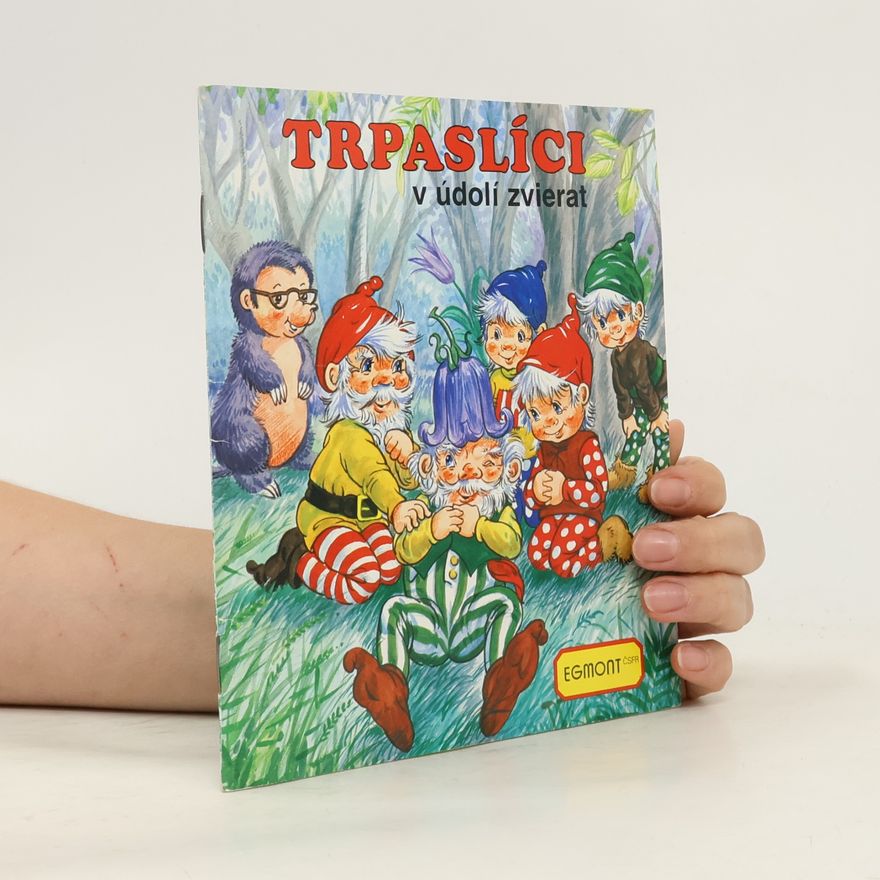 Gisela Fischer Trpaslíci v údolí zvierat