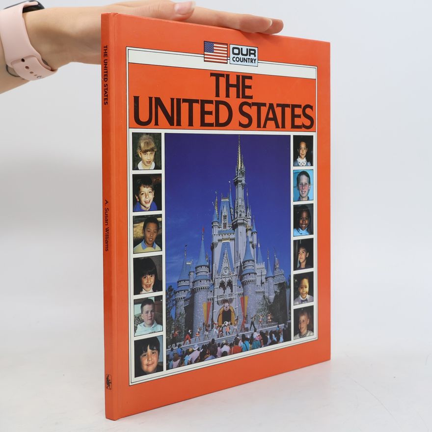Susan A. Williams Our Country: The United States