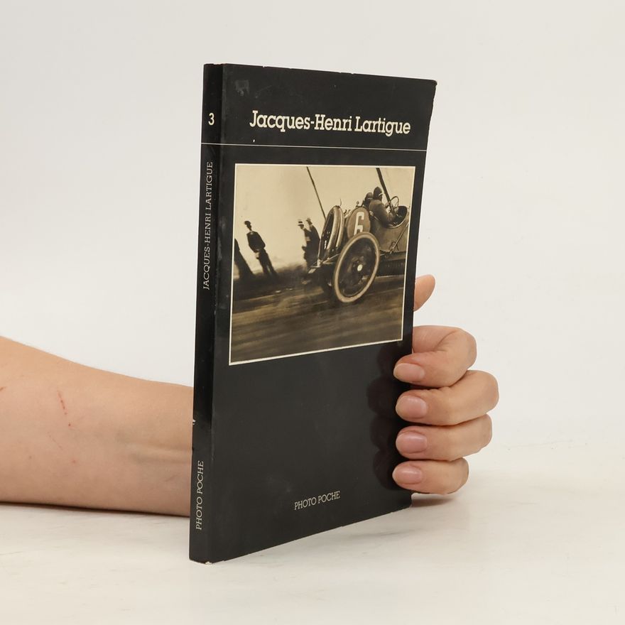 Various authors Jacques-Henri Lartigue