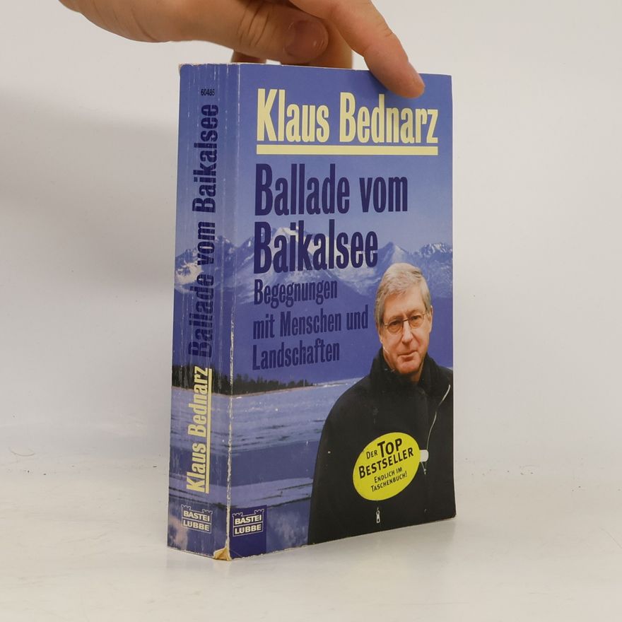 Klaus Bednarz Ballade vom Baikalsee