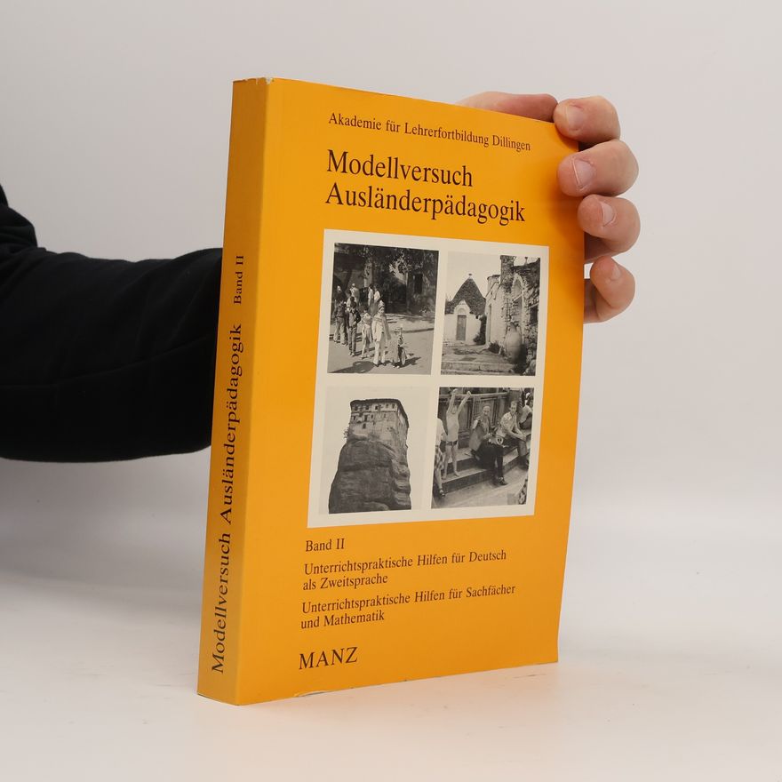 Autorenkollektiv Modellversuch Ausländerpädagogik II