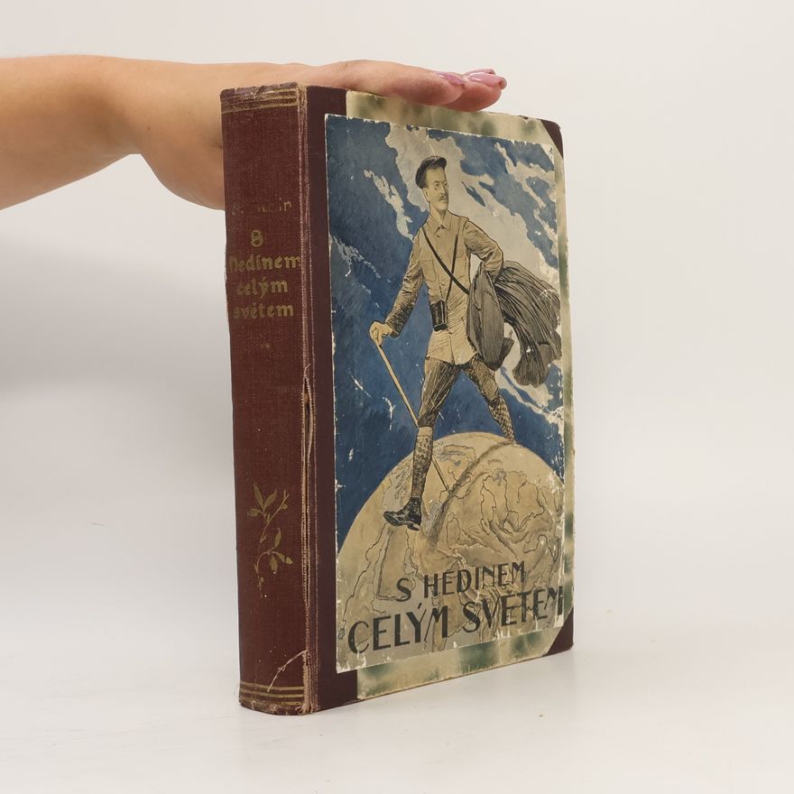 Sven Hedin S Hedinem celým světem I.