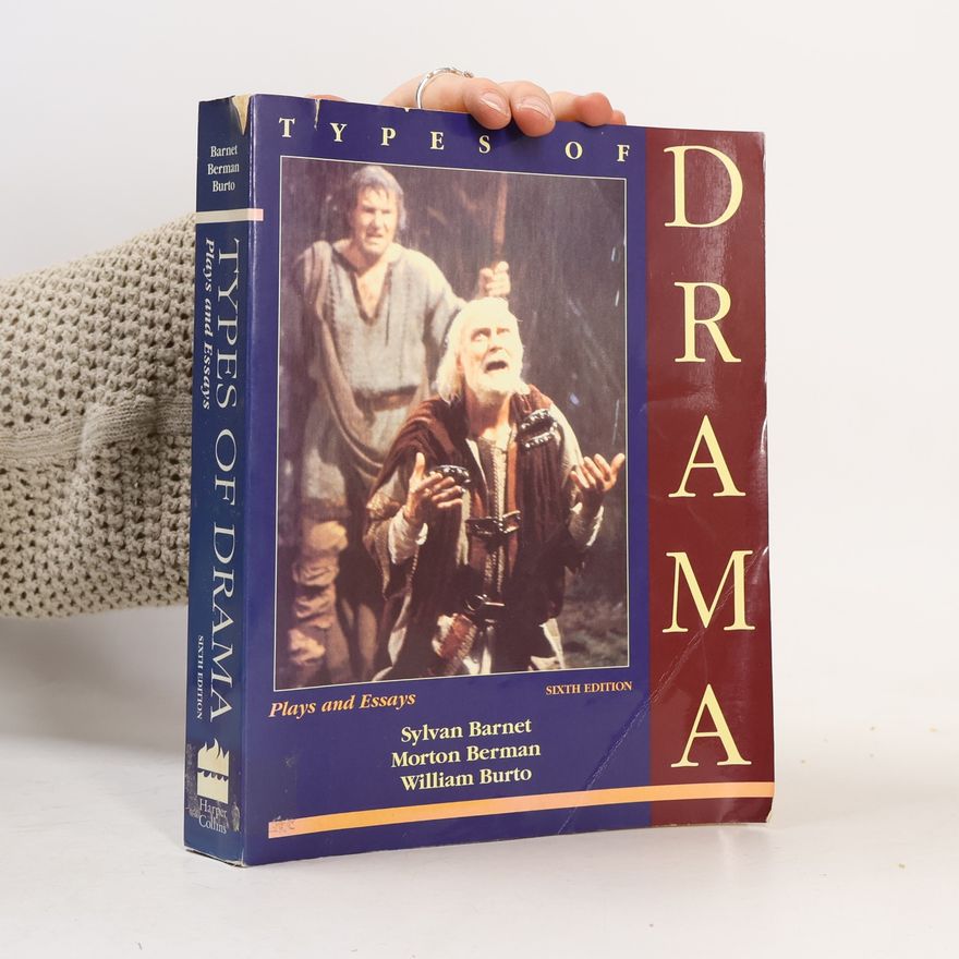 William Burto Types of Drama