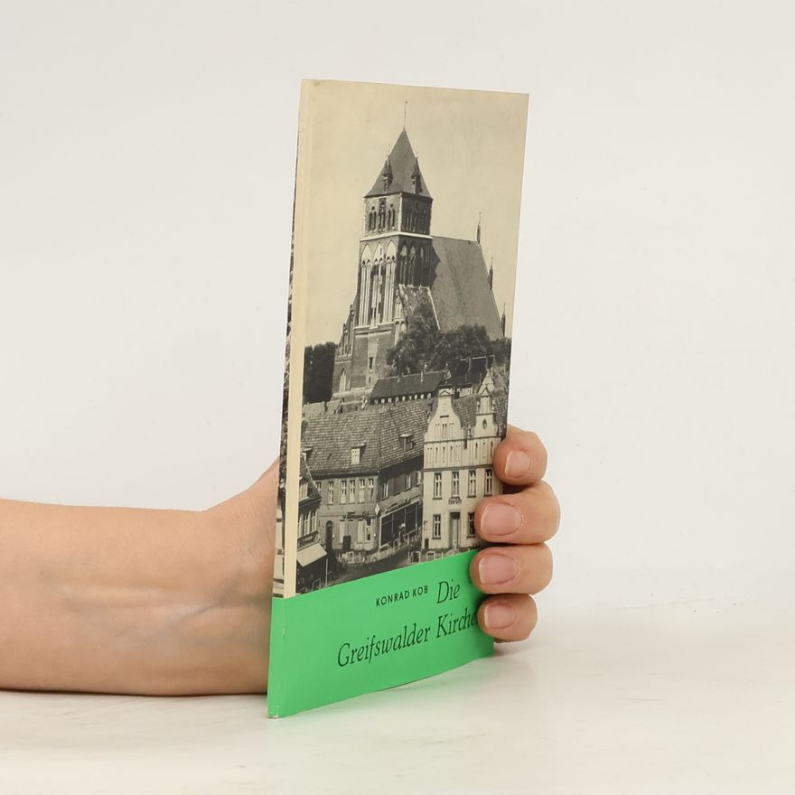 Günther Stelzer Die Greifswalder Kirchen