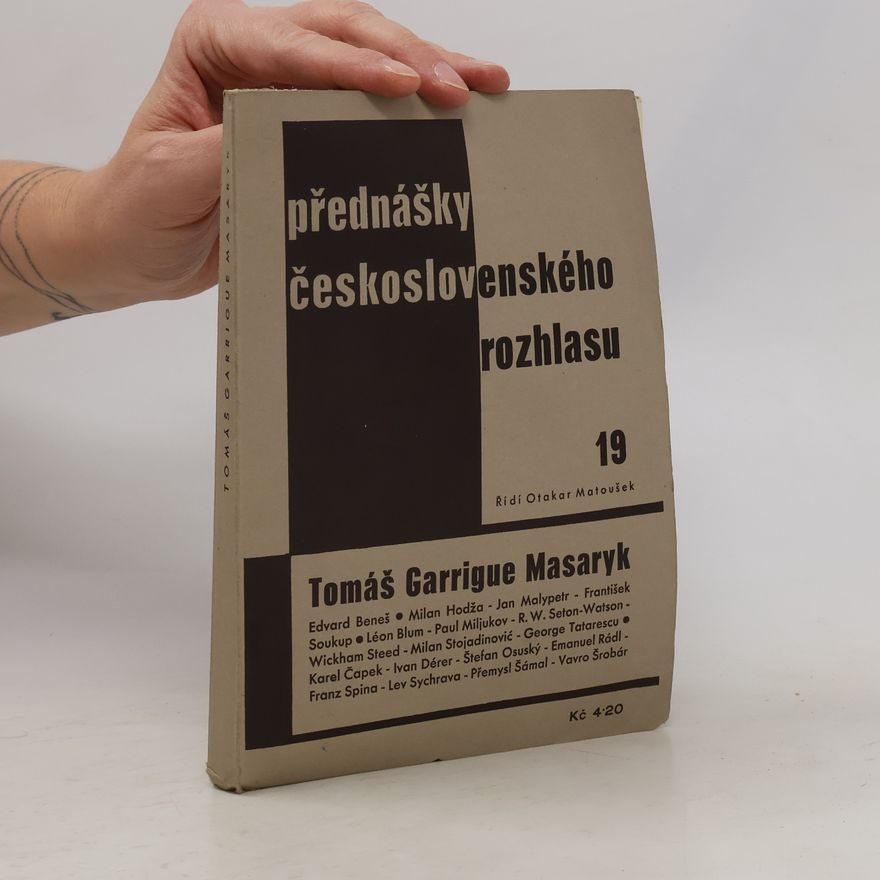 Otakar Matoušek Tomáš Garrigue Masaryk