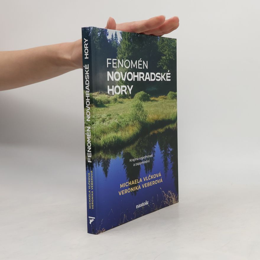 Veronika Veberová Fenomén Novohradské hory