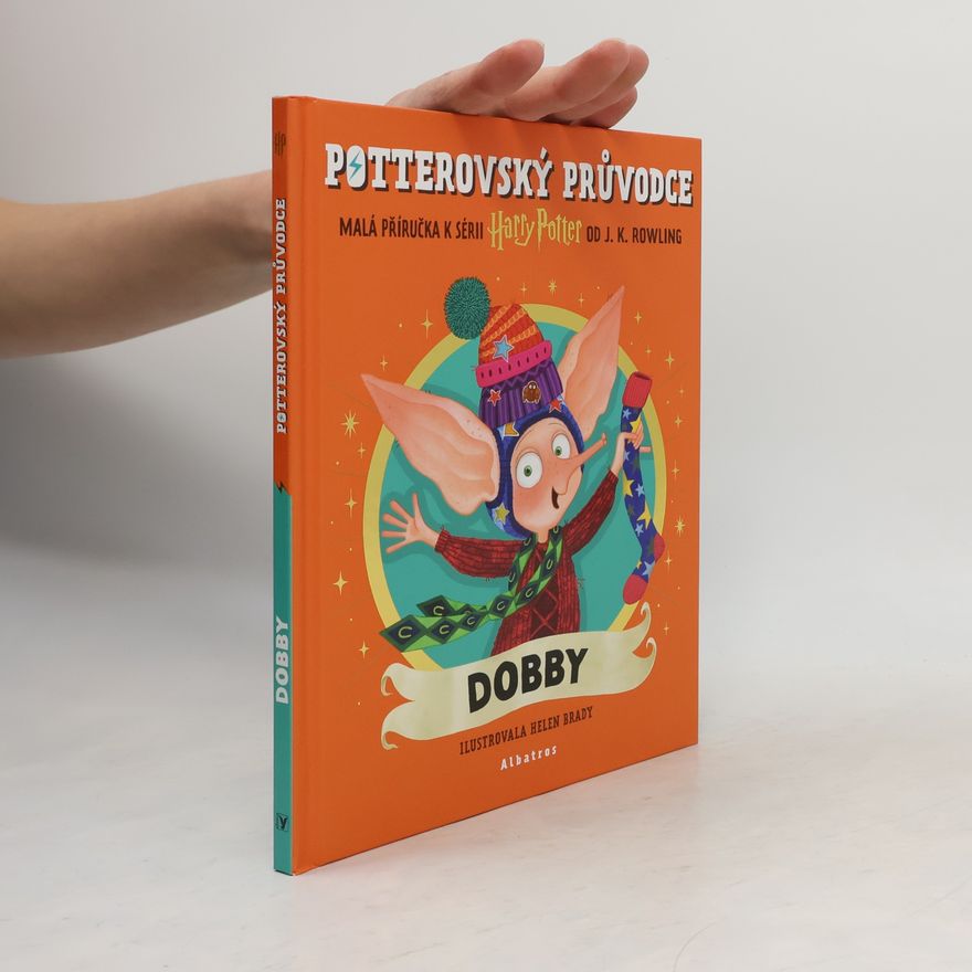 Pham Quang Phuc Potterovský průvodce Dobby