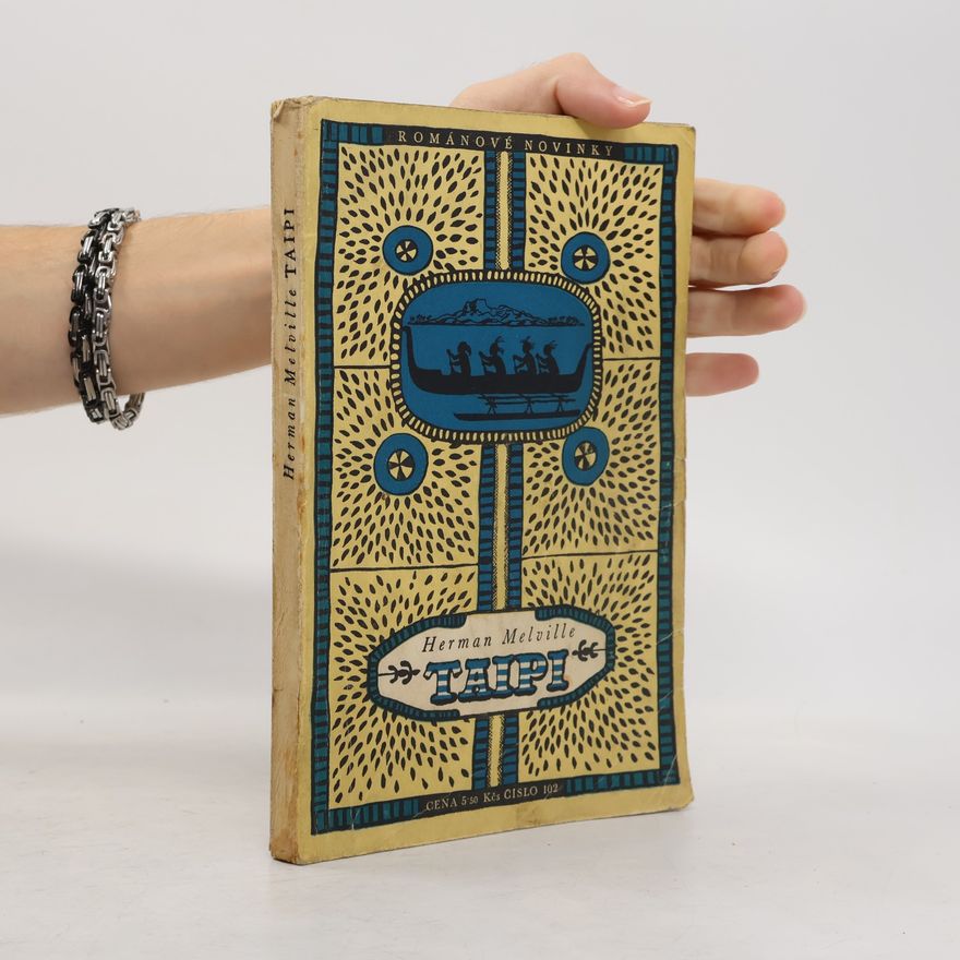 Herman Melville Taipi : příběh z Jižních moří