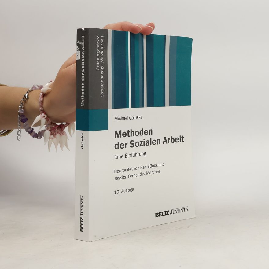 Michael Galuske Methoden der sozialen Arbeit
