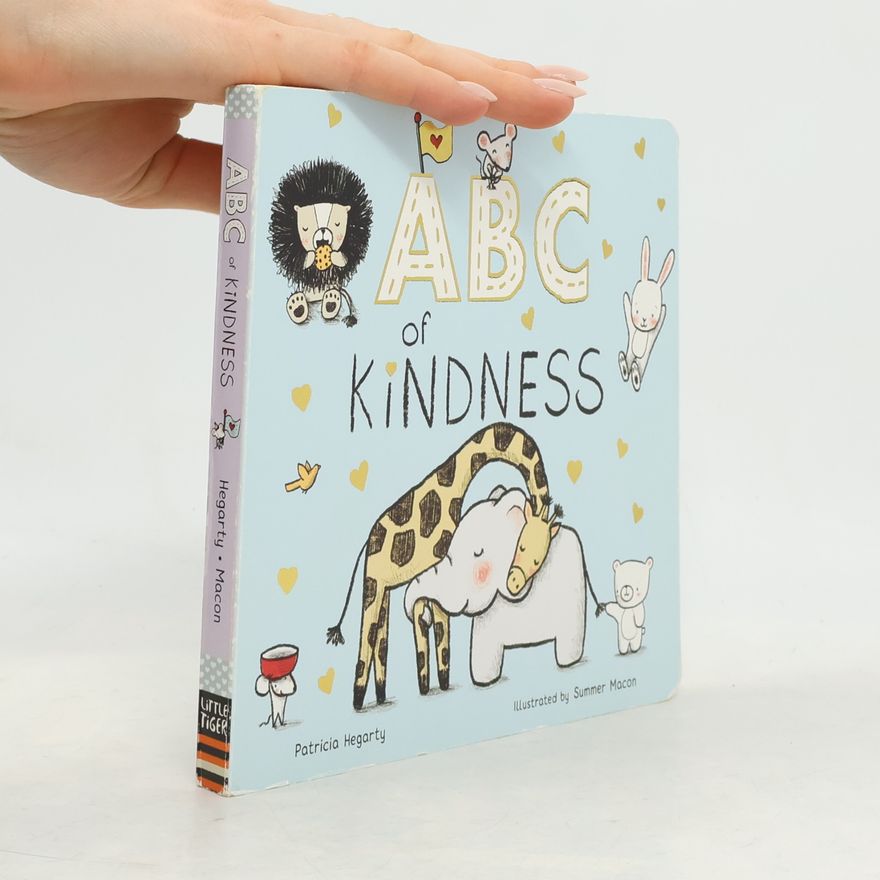 Patricia Hegarty ABC of Kindness