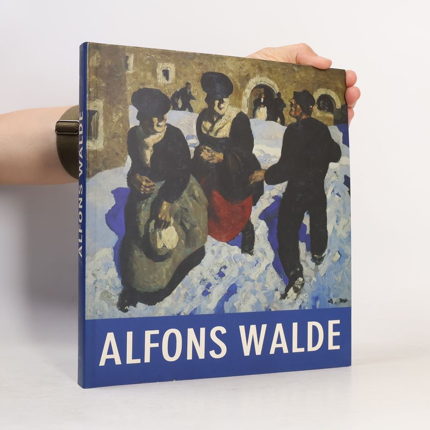 Gert Ammann Alfons Walde 1891-1958