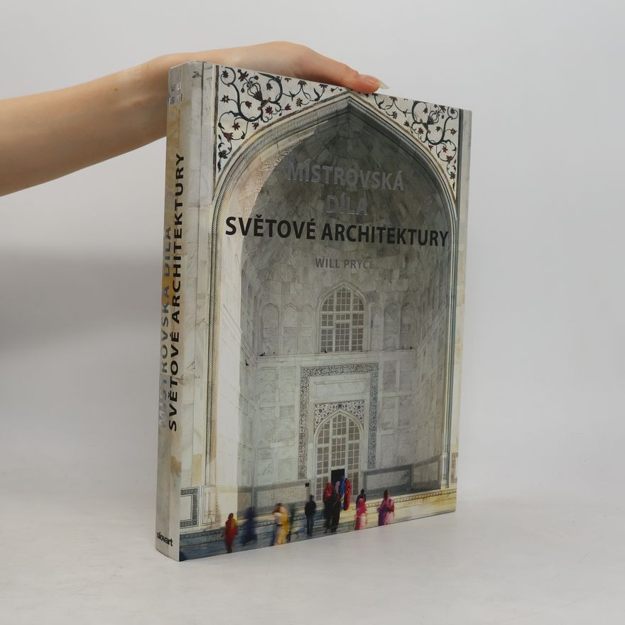 Will Pryce Mistrovská díla světové architektury