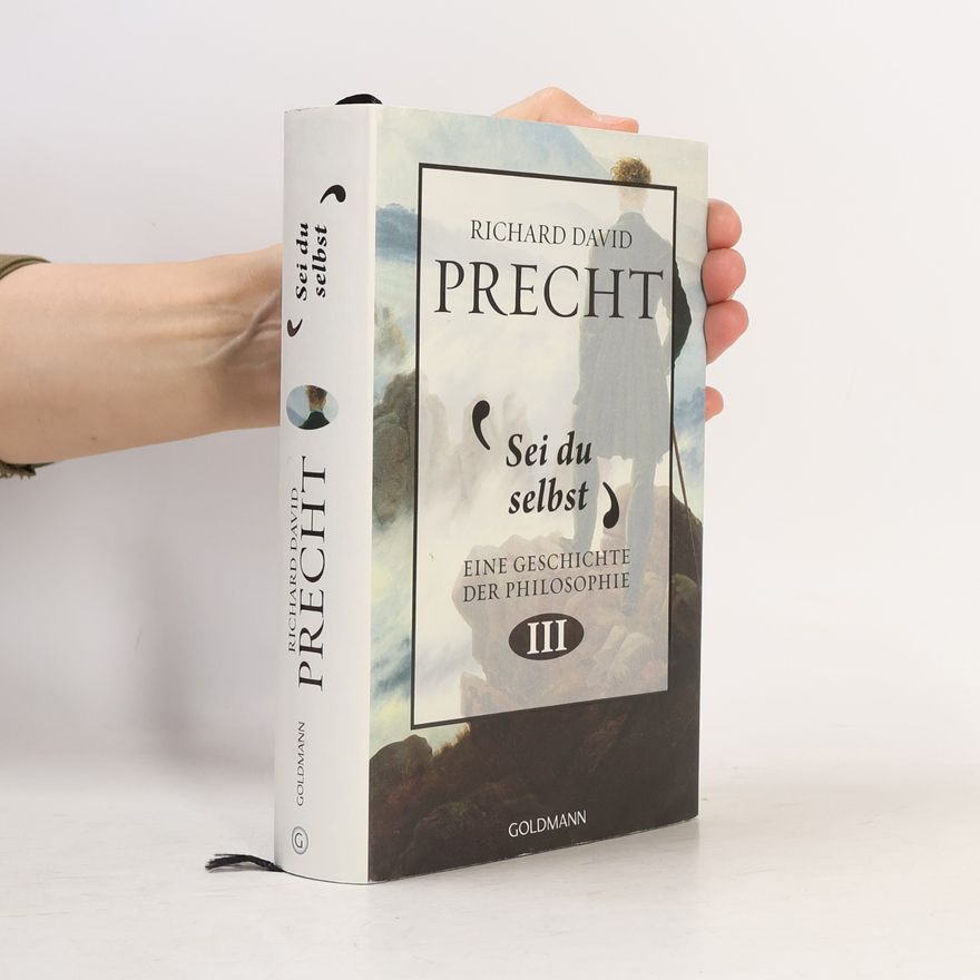 Richard David Precht Sei du selbst