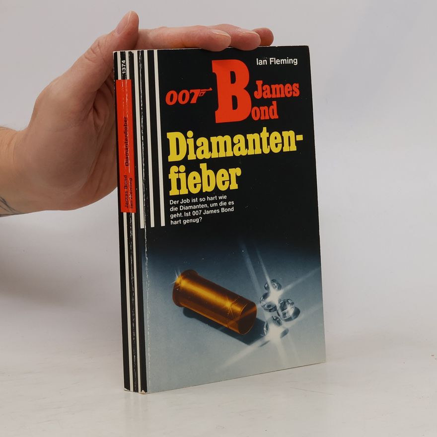 Ian Fleming 007 James Bond. Diamantenfieber