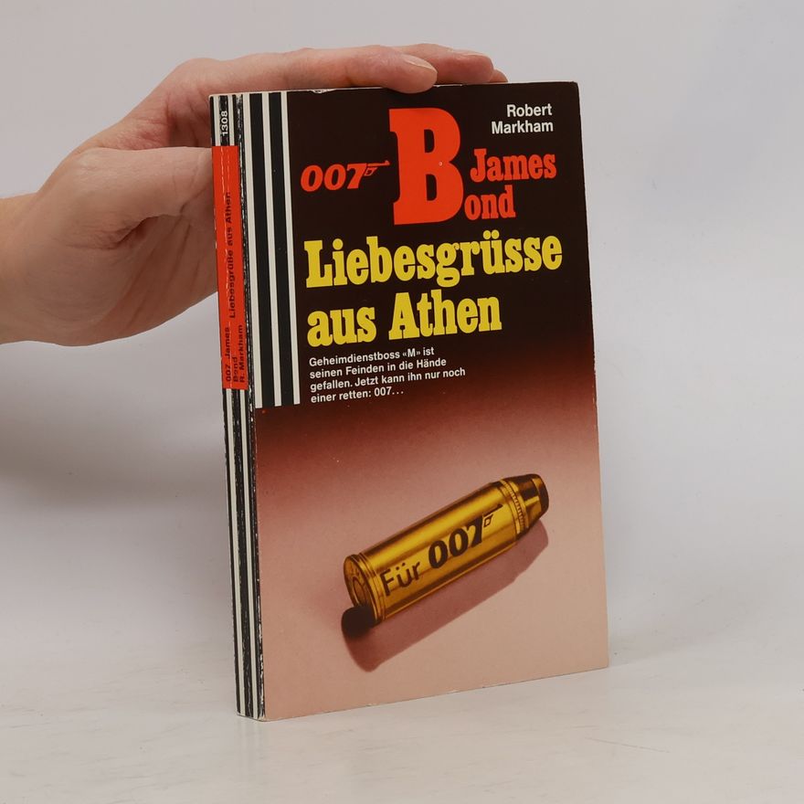 Kingsley Amis 007 James Bond, Liebesgrüsse aus Athen