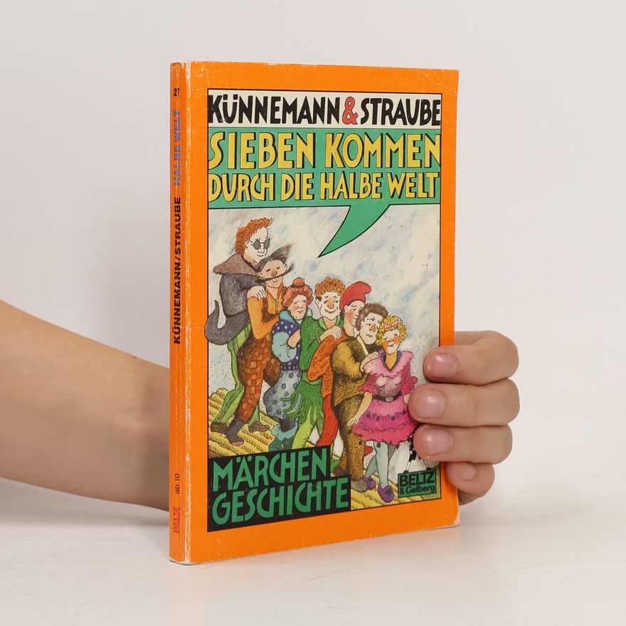 Horst Künnemann Sieben kommen durch die halbe Welt