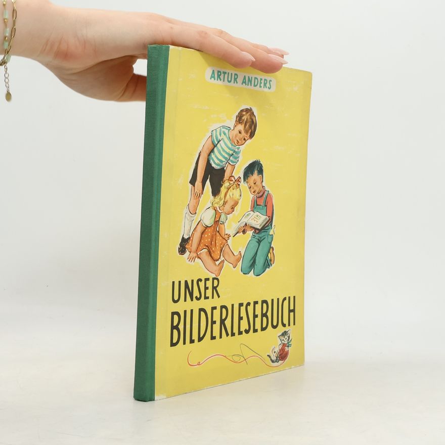 Artur Anders Unser Bilderlesebuch