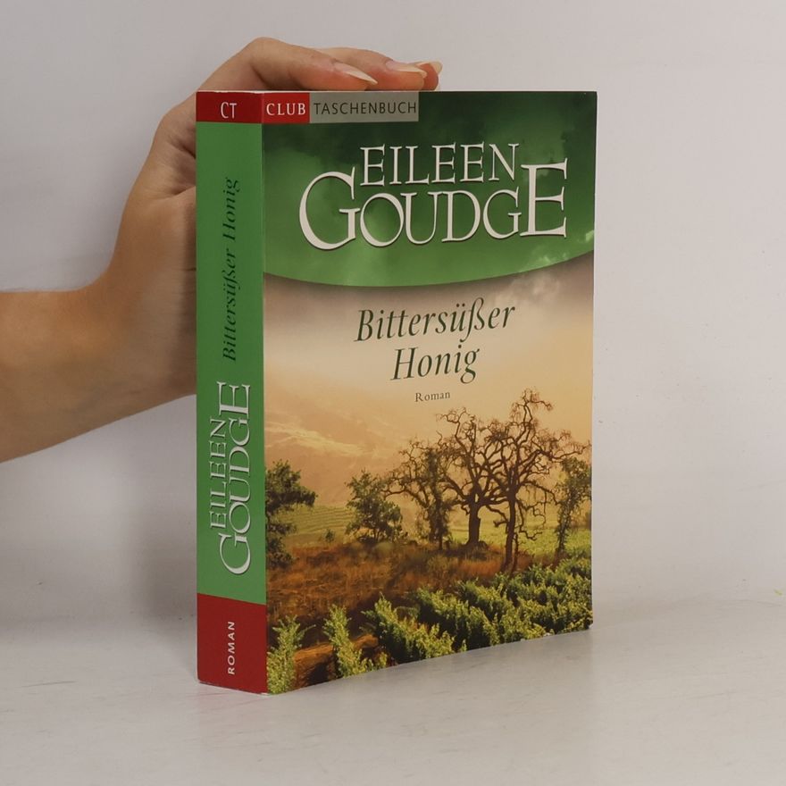Eileen Goudge Bittersüßer Honig