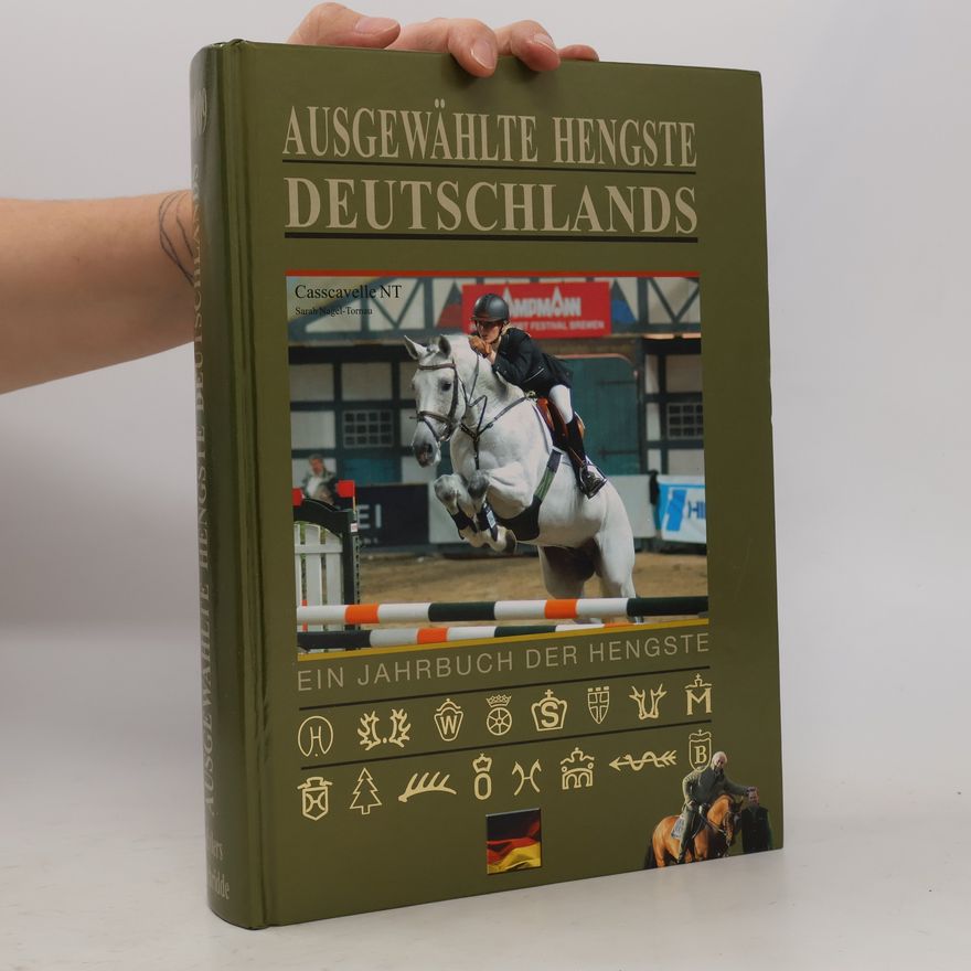 Bernd Eylers Ausgewählte Hengste Deutschlands 2008/2009