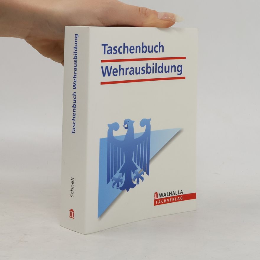Karl Helmut Shnell Taschenbuch Wehrausbildung