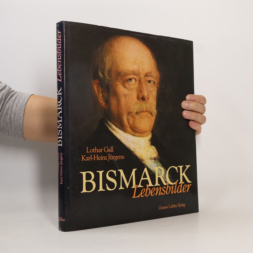 Lothar Gall Bismarck