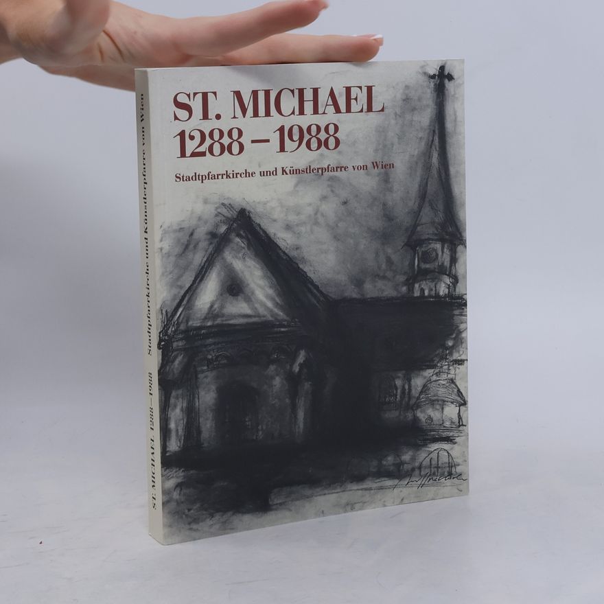 Autorenkollektiv St. Michael 1288-1988