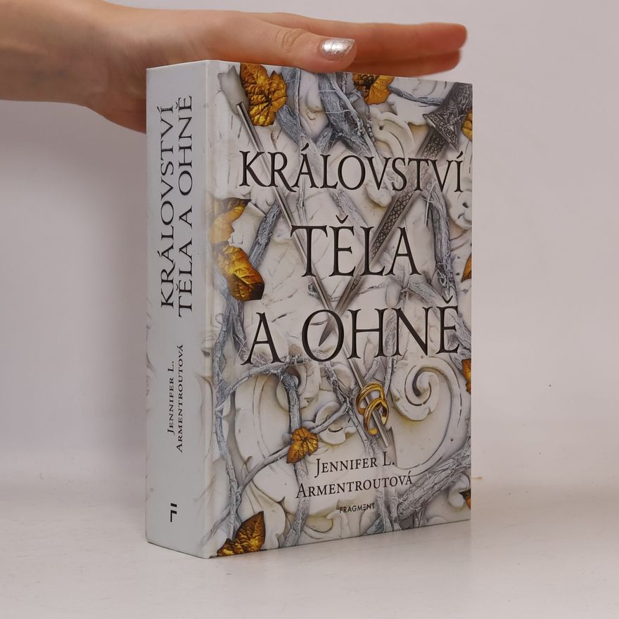 Jennifer Armentrout Království těla a ohně
