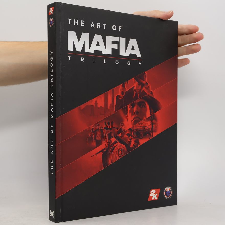 Hangar 13 The Art of Mafia - Trilogy