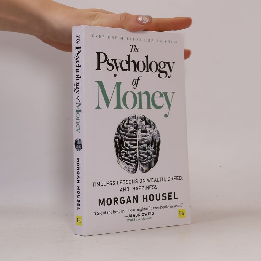 Morgan Housel The Psychology of Money