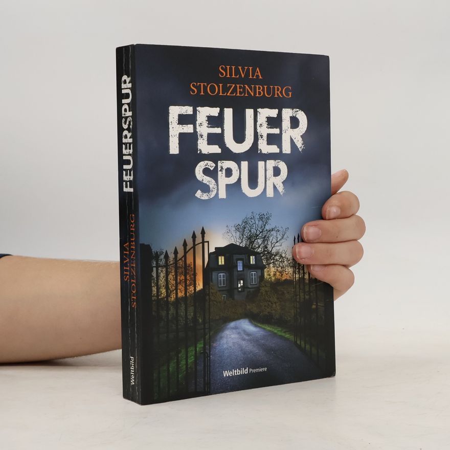 Silvia Stolzenburg Feuerspur