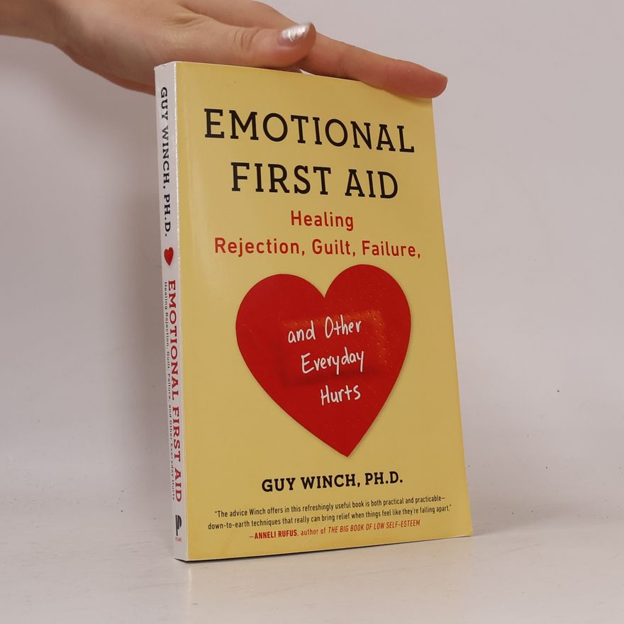 Guy Winch Emotional First Aid