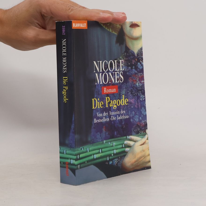 Nicole Mones Die Pagode