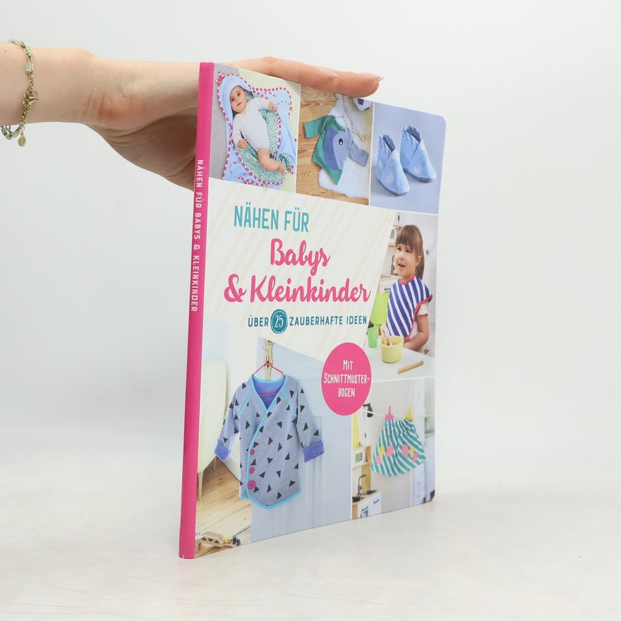 Autorenkollektiv Nähen für Babys und Kleinkinder